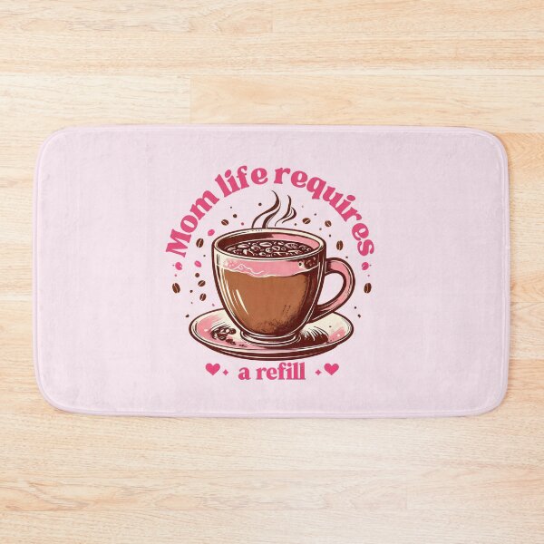 Item preview, Mom Life Requires A Refill designed and sold by DemureArtsy.
