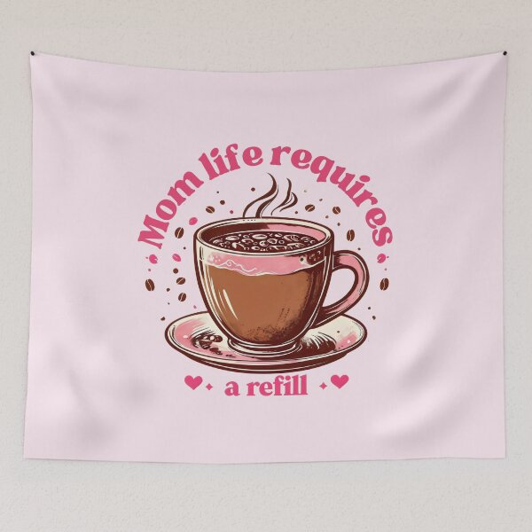 Item preview, Mom Life Requires A Refill designed and sold by DemureArtsy.