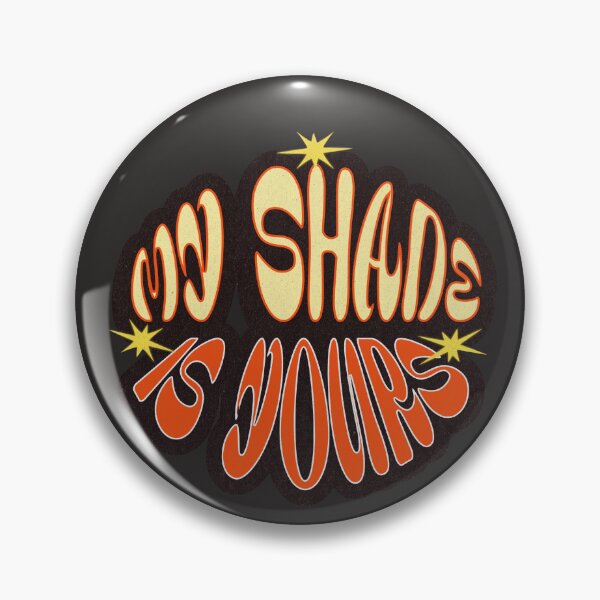 Item preview, My Shade Is Yours designed and sold by Taveren-Tavern.