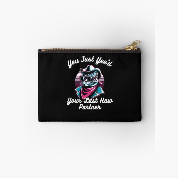 Item preview, You just Yee'd Your last haw partner Funny cat cowboy humor designed and sold by snowry.