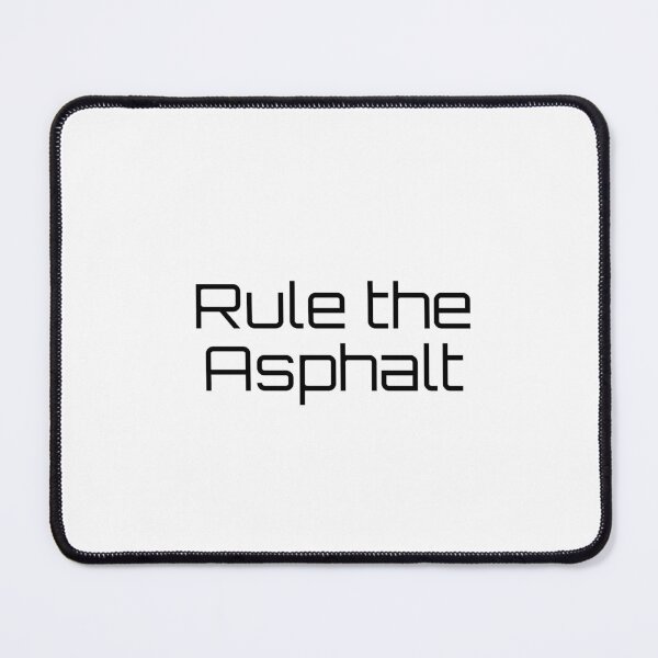 Item preview, Rule the Asphalt designed and sold by Ninjacatoff.