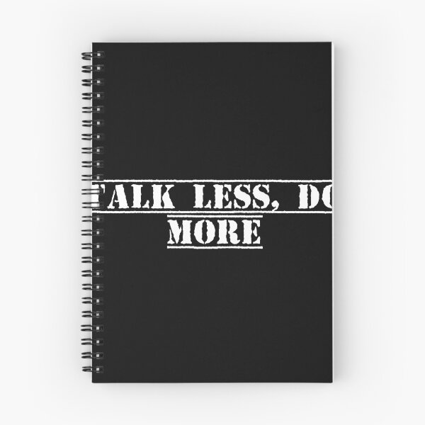 Item preview, Talk Less, Do More designed and sold by Ninjacatoff.