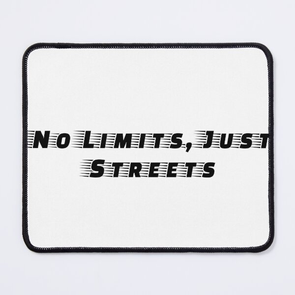 Item preview, No Limits, Just Streets designed and sold by Ninjacatoff.