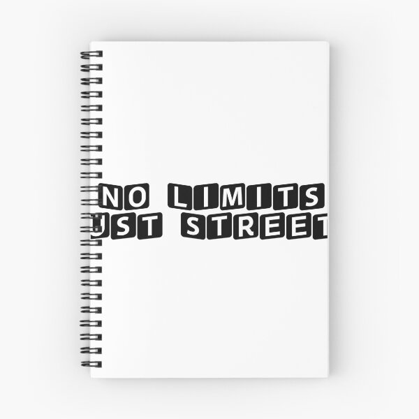 Item preview, No Limits, Just Streets designed and sold by Ninjacatoff.