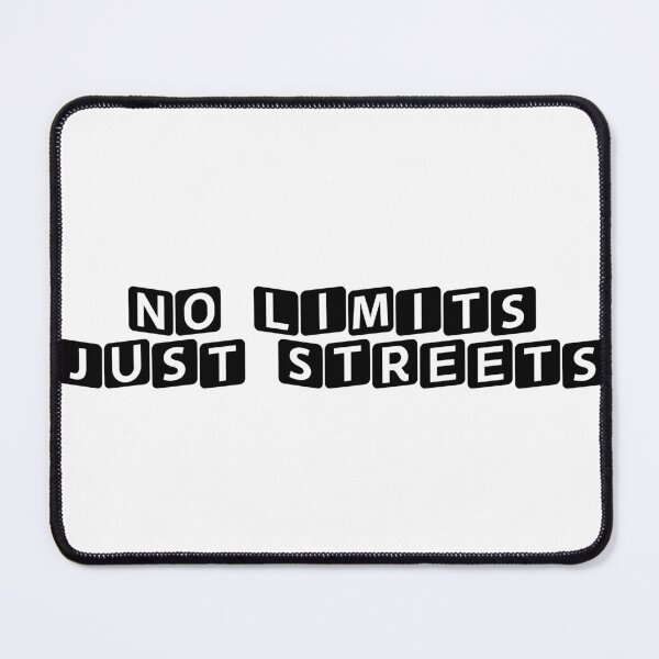 Item preview, No Limits, Just Streets designed and sold by Ninjacatoff.