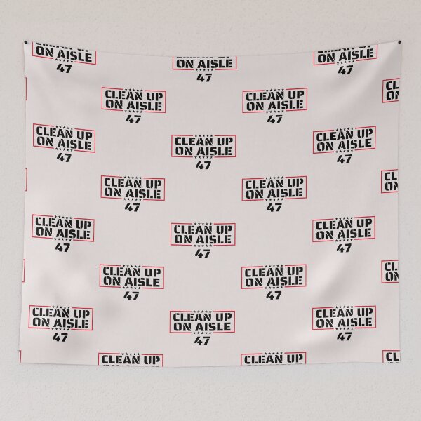 Item preview,  Clean Up on aisle  impeach 47 save America not my president designed and sold by erozzz.