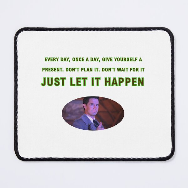 Item preview, Copia de Twin Peaks: "Every day, once a day, give yourself a present" designed and sold by Epic-quotes.