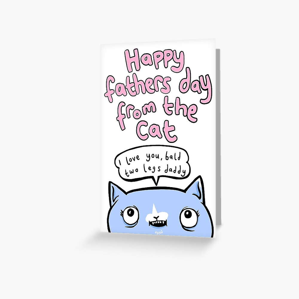 happy-fathers-day-from-the-cat-greeting-card-by-lauriepink-redbubble