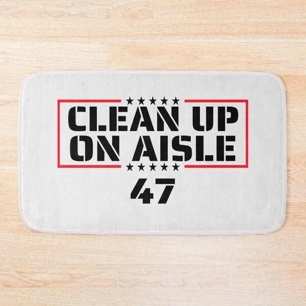 Item preview,  Clean Up on aisle  impeach 47 save America not my president designed and sold by erozzz.