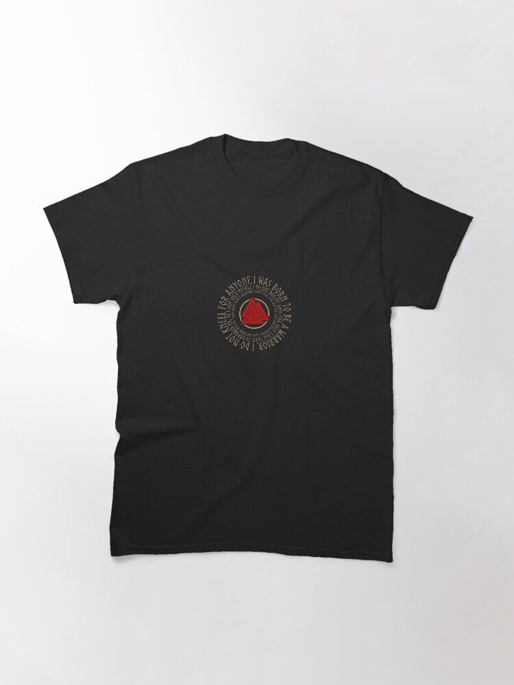 Thumbnail 3 of 7, Classic T-Shirt, I was born a warrior designed and sold by hjalte81.
