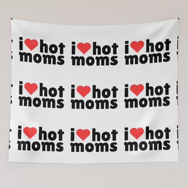 Item preview, I ❤️ Hot Moms – Cheeky and funny statement shirt designed and sold by iTzTreS.