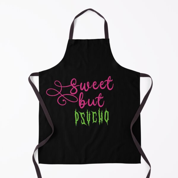 Item preview, Sweet But Psycho designed and sold by xWiseGirl.