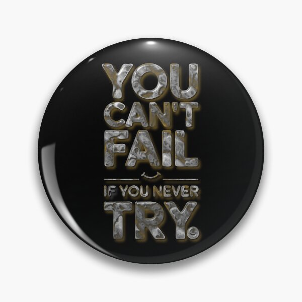 Item preview,  You Can't Fail If You Never Try – Sarcastic Marble Texture with yellow glow designed and sold by pixelated_echoes.