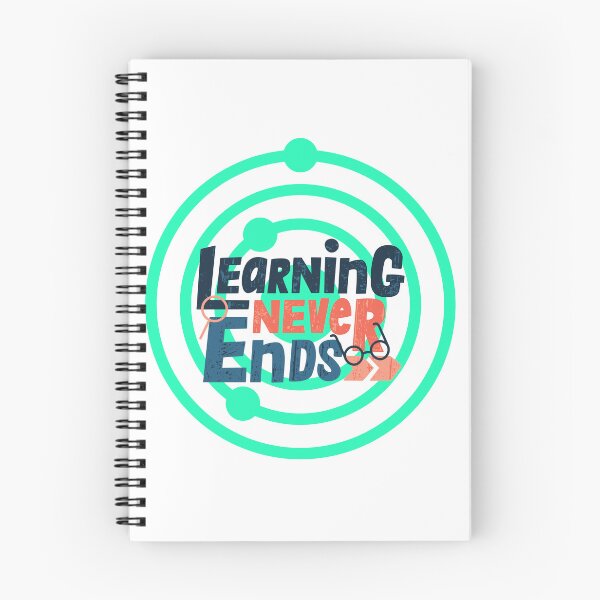 Item preview, Learning Never Ends Bold Typography Design – Lifelong Learning Quote designed and sold by Chillspire.