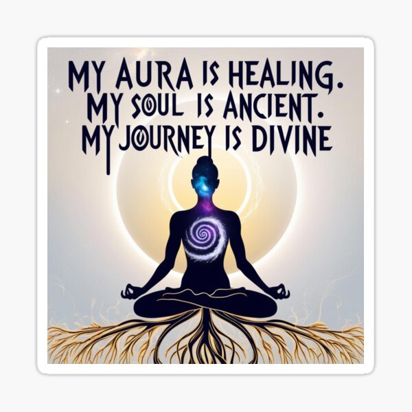 Item preview, My aura is healing. My soul is ancient. My journey is divine. Mystical Soul Quote  designed and sold by zkcreartive.
