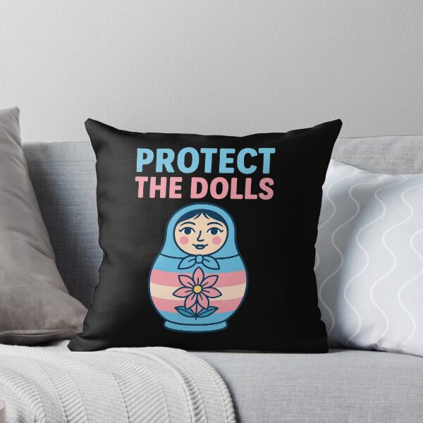 Item preview, Protect The Dolls Gender Equality Trans Funny designed and sold by Cute-Collection.
