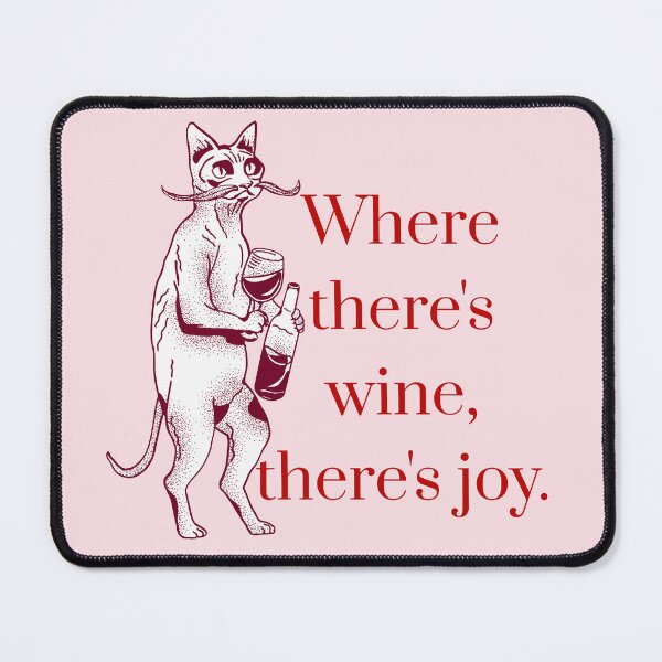 Item preview, Where there's wine, there's joy. designed and sold by browncis1shop.