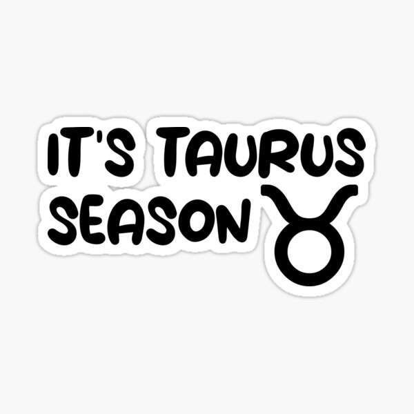 Item preview, It's Taurus Season - Taurus Astrology Sign designed and sold by kolshi-shop.