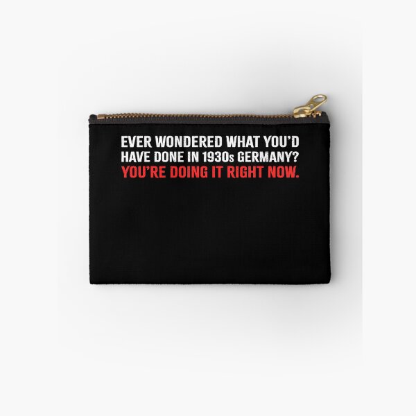 Item preview, Ever Wondered What You Would Have Done In 1930s Germany Fascism - Anti Trump designed and sold by PixVib.