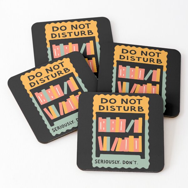 Item preview, Do not disturb, seriously, don't - funny quotes for book lover designed and sold by ArtemMKV.