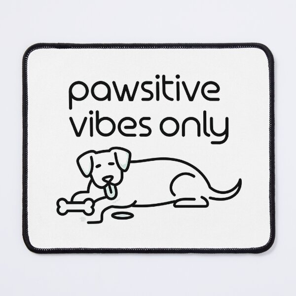 Item preview, Pawsitive Vibes Only designed and sold by GP Store.
