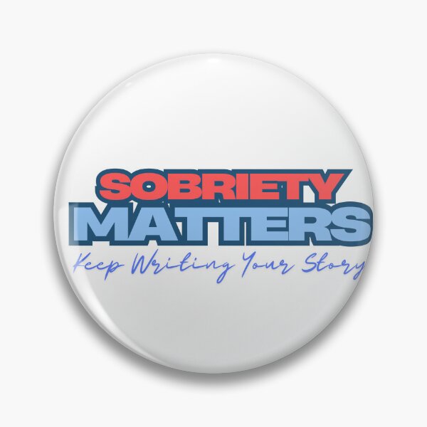 Item preview, Sobriety Matters, Sobriety Awareness, Recovery designed and sold by 247Creations.