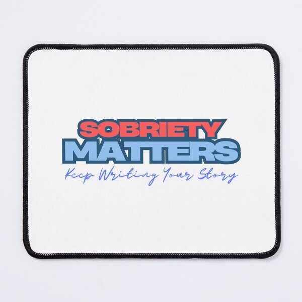 Item preview, Sobriety Matters, Sobriety Awareness, Recovery designed and sold by 247Creations.