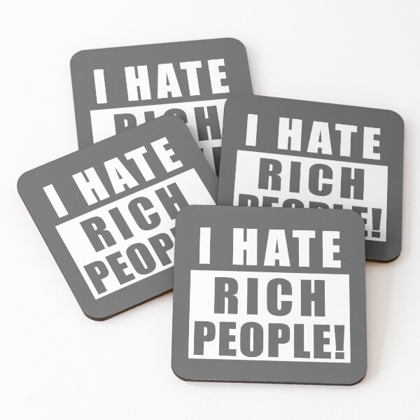 Item preview, I hate Rich people designed and sold by AtelierJamie.