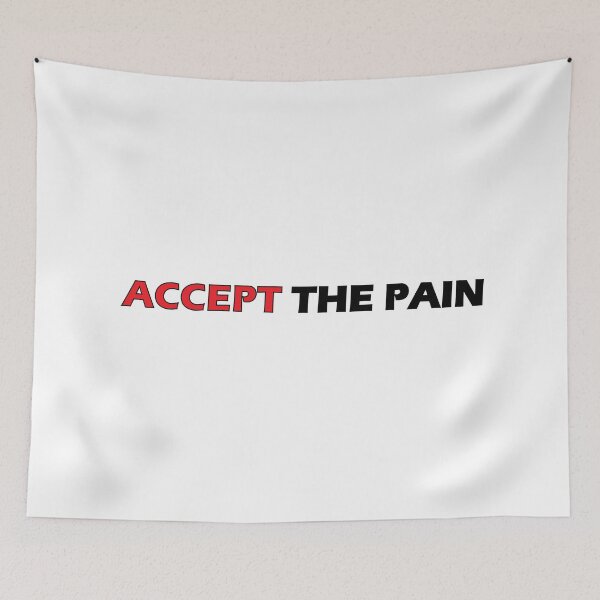 Item preview, accept the pain designed and sold by Positive Mindzet!.
