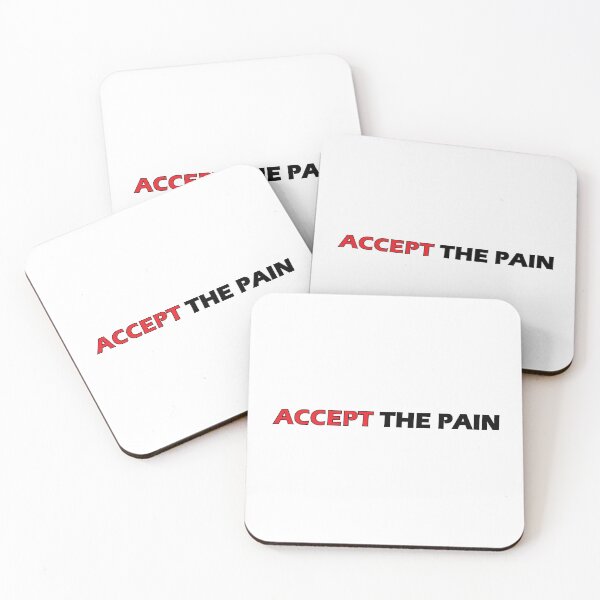 Item preview, accept the pain designed and sold by Positive Mindzet!.