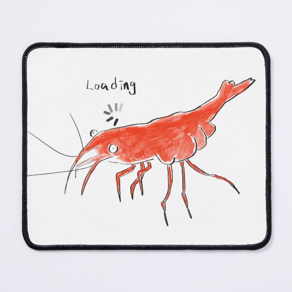 Item preview, Loading shrimp designed and sold by weirdonimal.