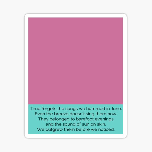 Time forgets the songs Sticker