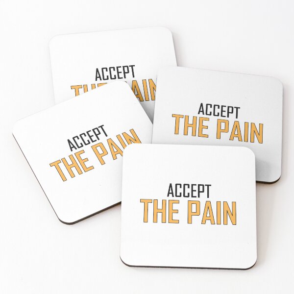 Item preview, accept the pain designed and sold by Positive Mindzet!.
