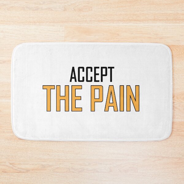 Item preview, accept the pain designed and sold by Positive Mindzet!.