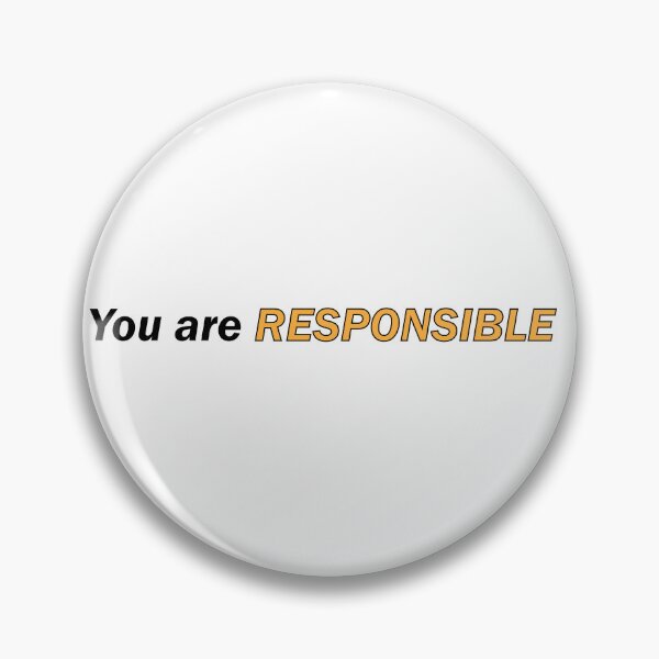 Item preview, You are Responsible. designed and sold by Positive Mindzet!.