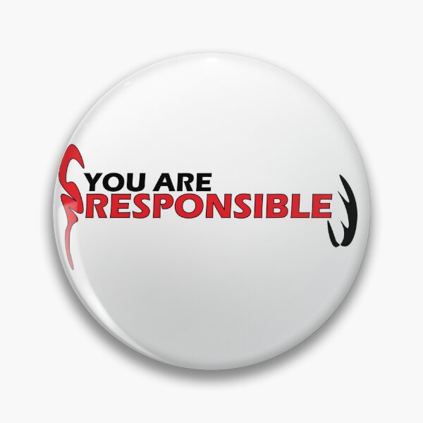 Item preview, You are responsible designed and sold by Positive Mindzet!.