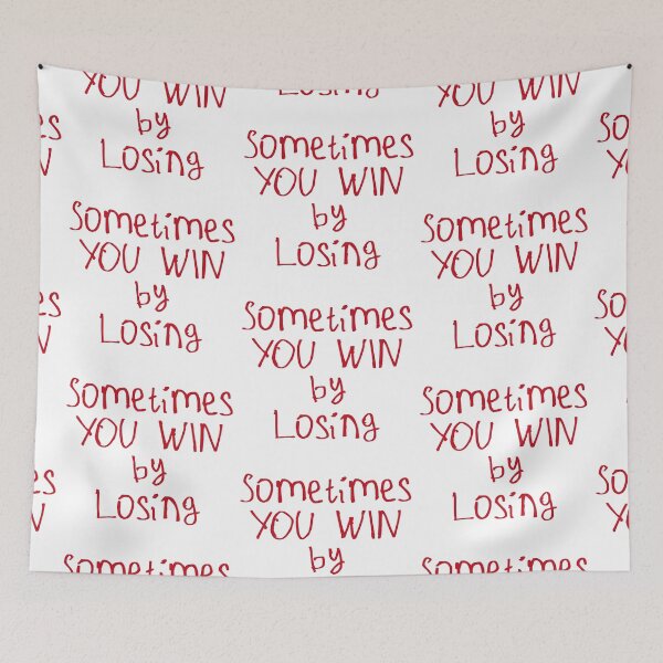 Item preview, Sometimes You Win By Losing designed and sold by kinpirks.