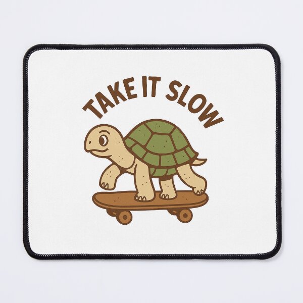 Item preview, Take It Slow designed and sold by FBA.