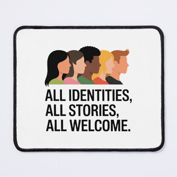 Item preview, All Identities, All Stories, All Welcome – Inclusive Pride Statement Design designed and sold by ThatBBStore.