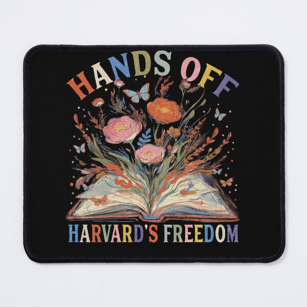 Item preview, Hands off Harvard's Freedom designed and sold by MackenzieBin.