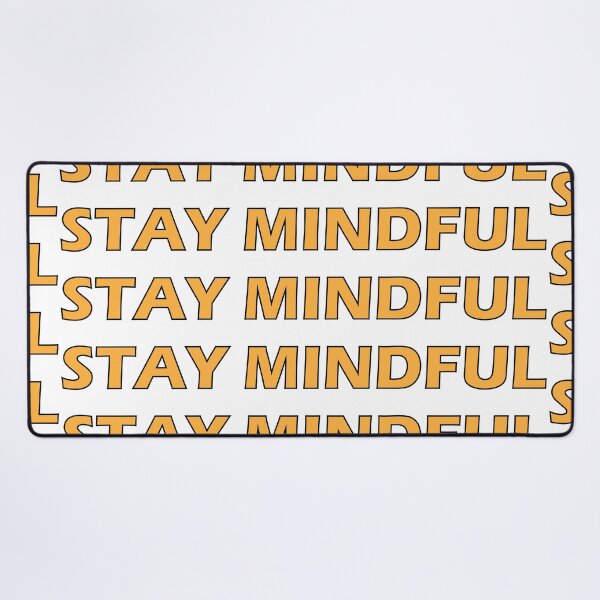 Item preview, Stay mindful  designed and sold by Positive Mindzet!.