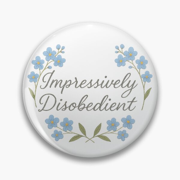 Item preview, "Impressively Disobedient"  designed and sold by Messy Pressy.