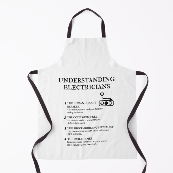 Item preview, Understanding Electricians – Funny Trade Quotes for Sparky Life & Power Pros designed and sold by PsyFlow35.