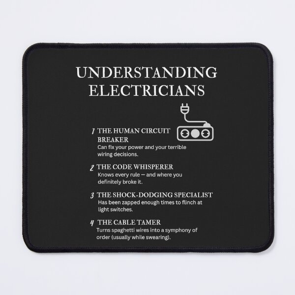 Item preview, Black – Understanding Electricians – Funny Trade Quotes for Sparky Life & Power Pros designed and sold by PsyFlow35.