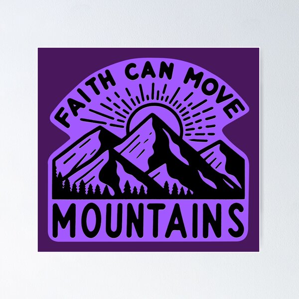 Item preview, Matthew 17:20 Faith Can Move Mountains designed and sold by plushism.