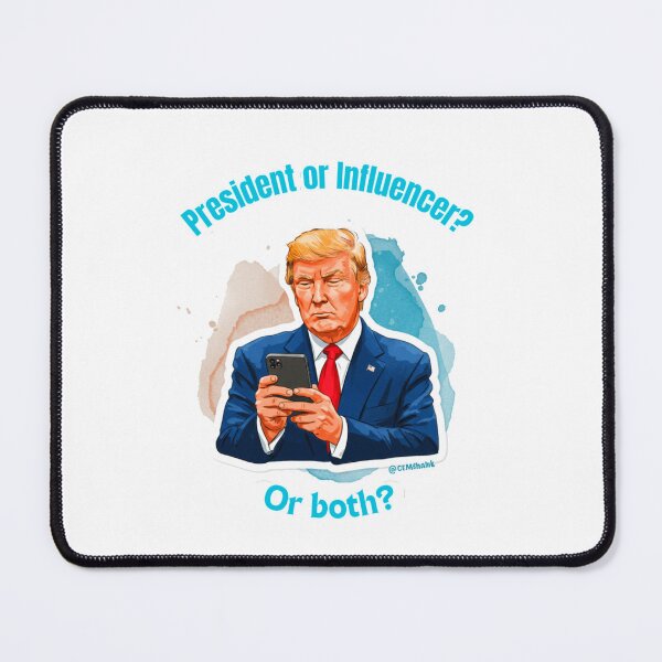 Item preview, President or Influencer? designed and sold by Polyverse.