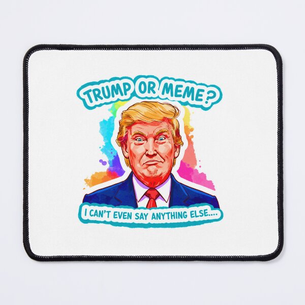 Item preview, Trump or Meme? designed and sold by Polyverse.