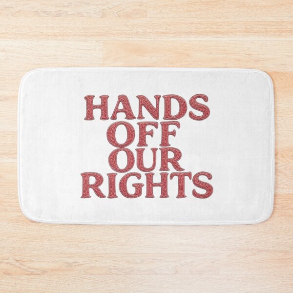 Item preview, Hands Off Our Rights designed and sold by TrendNest Designs USA.