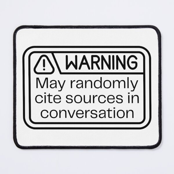 Item preview, Warning: May Cite Sources in Conversation designed and sold by Digital Teaching 101.
