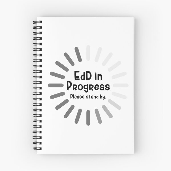 Item preview, EdD in Progress: Please Stand By designed and sold by Digital Teaching 101.